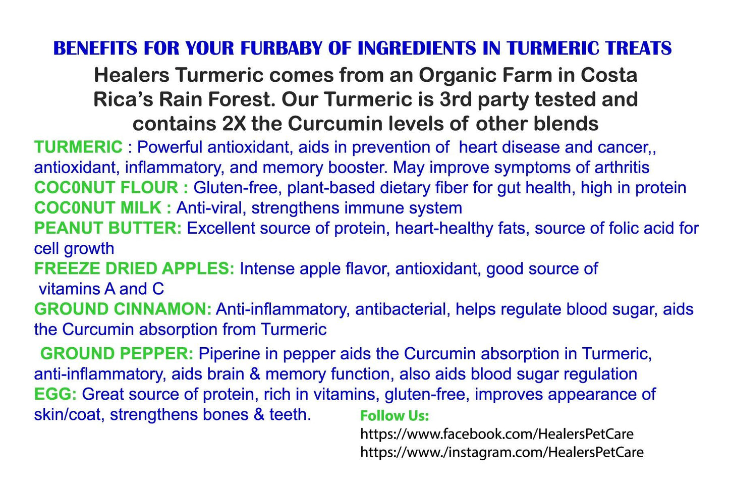 Image lists benefits of Turmeric Treats ingredients for pets. Details ingredients like Turmeric, Coconut Milk, and Peanut Butter. Highlights health claims. Healers PetCare Facebook and Instagram links.